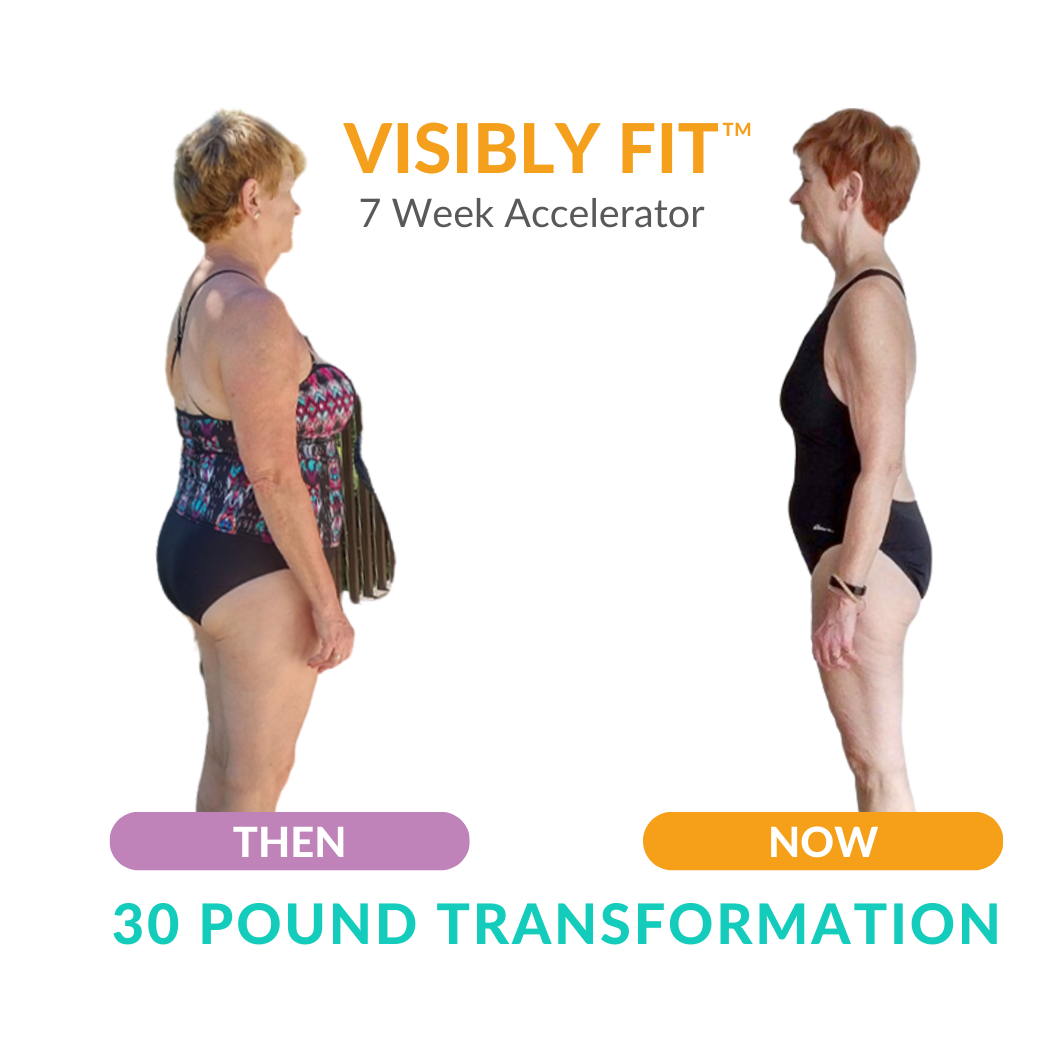 7 WEEK Visibly Fit™ Transformation of 30 pounds