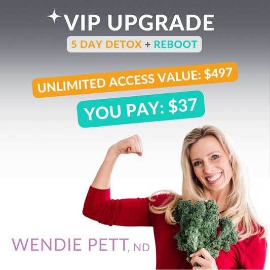 5 Day Detox + Reboot Challenge VIP Upgrade BUNDLE DISCOUNT